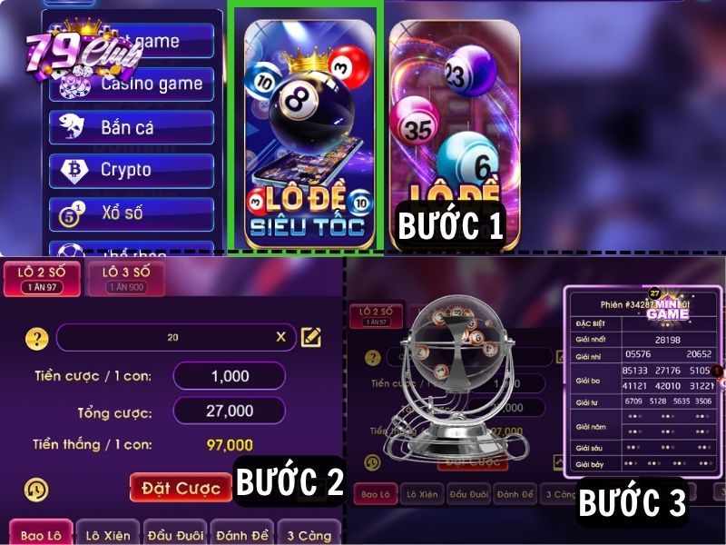 minh hoa cac buoc tham gia lo de sieu toc tai 79club